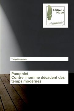 portada Pamphlet Contre l'homme décadent des temps modernes (en Francés)