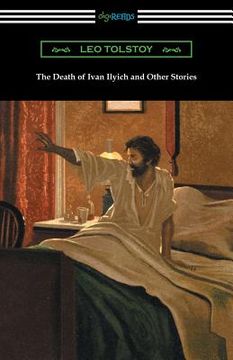 portada The Death of Ivan Ilyich and Other Stories (en Inglés)