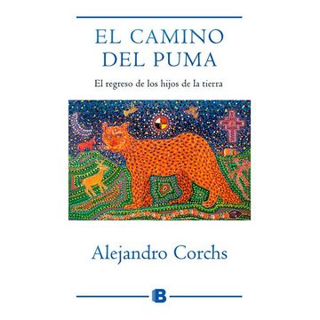 portada El Camino del Puma: El Regreso de los Hijos de la Tierra (in Spanish)