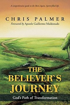 portada The Believer's Journey: God's Path of Transformation (en Inglés)