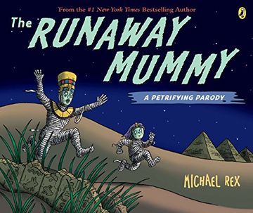portada The Runaway Mummy: A Petrifying Parody (en Inglés)