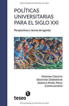 portada Políticas Universitarias Para el Siglo Xxi: Perspectivas y Temas de Agenda (in Spanish)