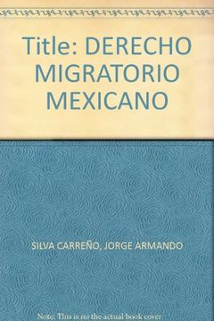 portada derecho migratorio mexicano
