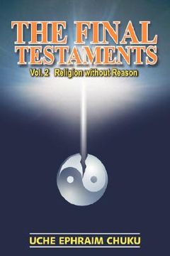 portada the final testaments: vol.2 - religion without reason (en Inglés)