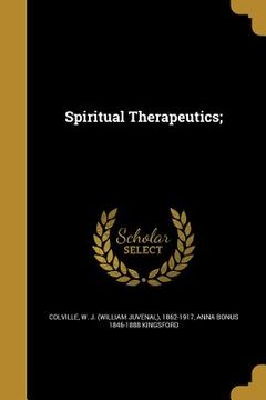 portada Spiritual Therapeutics; (en Inglés)