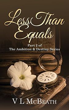 portada Less Than Equals: Part 2 of The Ambition & Destiny Series