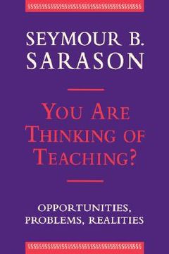 portada you are thinking of teaching: opportunities, problems, realities (en Inglés)