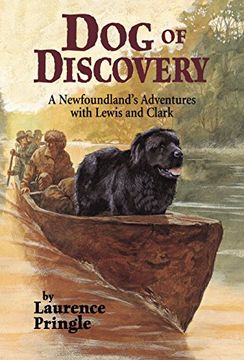 portada Dog of Discovery: A Newfoundland's Adventures With Lewis and Clark (in English)