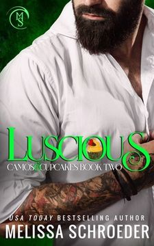 portada Luscious: A Best Friend's Brother Romantic Comedy (in English)