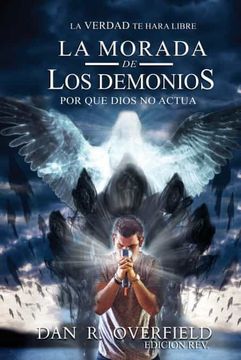 portada La Morada de los Demonios: Por qué Dios no Actúa (in Spanish)