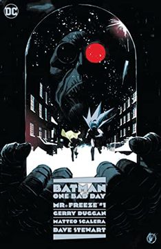 portada Batman one bad day mr. Freeze 1 (en Inglés)