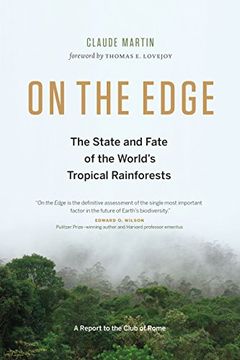 portada On the Edge: The State and Fate of the World's Tropical Rainforests (Report to the Club of Rome) 