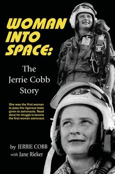 portada Woman Into Space: The Jerrie Cobb Story (en Inglés)