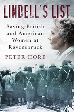 portada Lindell's List: Saving British and American Women at Ravensbrück (in English)