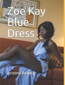 portada Zoe Kay Blue Dress (in English)
