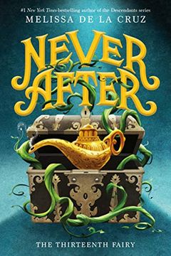 portada Never After: The Thirteenth Fairy: 1 (Chronicles of Never After) (en Inglés)