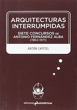 portada Arquitecturas Interrumpidas (in Spanish)