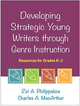 portada Developing Strategic Young Writers Through Genre Instruction: Resources for Grades K-2 (en Inglés)