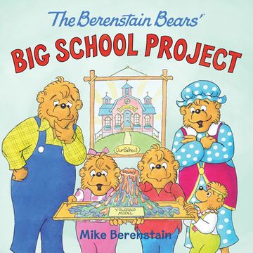 portada The Berenstain Bears' big School Project (en Inglés)
