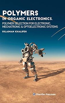 portada Polymers in Organic Electronics. Polymer Selection for Electronic, Mechatronic & Optoelectronic Systems 