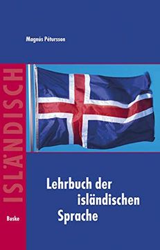 portada Lehrbuch der Islndischen Sprache: Mit Bungen und Lsungen