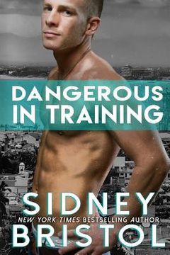 portada Dangerous in Training (en Inglés)