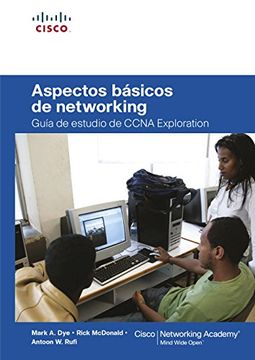 portada Aspectos Básicos de Networking: Guía de Estudio de Ccna Exploration (Cisco Networking Academy)