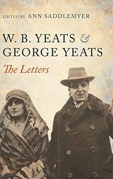 portada W. B. Yeats and George Yeats: The Letters 