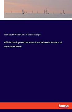 portada Official Catalogue of the Natural and Industrial Products of new South Wales (en Inglés)