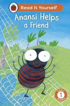 portada Anansi Helps a Friend: Read it Yourself - Level 1 Early Reader (in English)