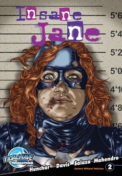 portada Insane Jane: Doctors Without Patience #2 (in English)
