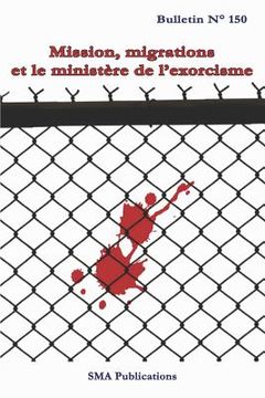 portada Mission, migrations et le ministère de l'exorcisme (en Francés)