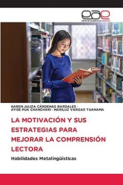 portada La Motivación y sus Estrategias Para Mejorar la Comprensión Lectora (in Spanish)