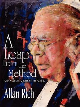 portada a leap from the method: an organic approach to acting (en Inglés)