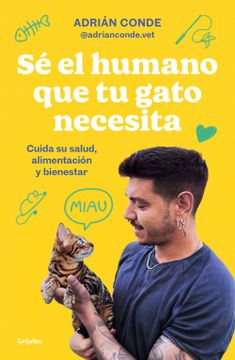 portada SE EL HUMANO QUE TU GATO NECESITA (in Spanish)