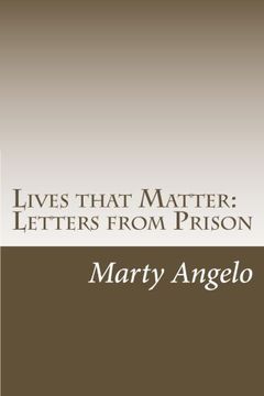 portada Lives that Matter: Letters from Prison - Volume 1