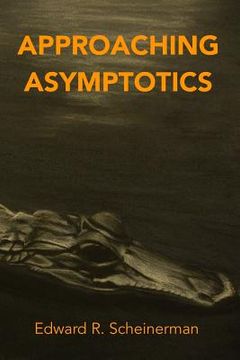 portada Approaching Asymptotics (en Inglés)