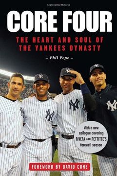 portada Core Four: The Heart and Soul of the Yankees Dynasty