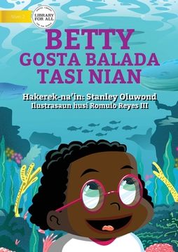 portada Betty Likes Sea Animals (Tetun edition) - Betty Gosta Balada Tasi Nian