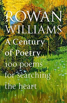portada A Century of Poetry: 100 Poems for Searching the Heart (en Inglés)