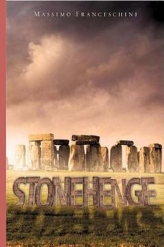 portada Stonehenge: La fede prevale sempre. (en Italiano)
