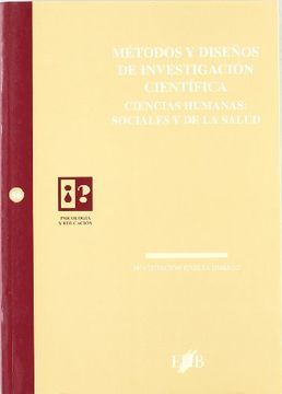 portada Metodos Diseños Investigacion Cientifica (in Spanish)