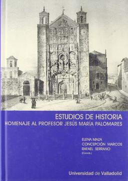 portada Estudios de Historia: Homenaje al Profesor Jesús María Palomares