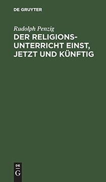 portada Der Religionsunterricht Einst, Jetzt und Künftig (in German)
