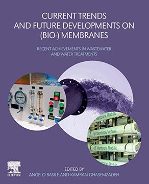 portada Current Trends and Future Developments on (Bio-) Membranes: Recent Achievements in Wastewater and Water Treatments (in English)