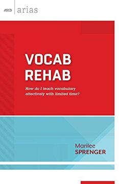 portada Vocab Rehab: How do I teach vocabulary effectively with limited time? (ASCD Arias) (in English)