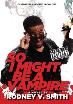 portada So i Might be a Vampire (Chasing the Sun) (in English)