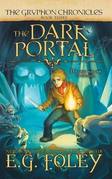 portada The Dark Portal (The Gryphon Chronicles, Book 3)