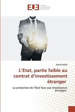 portada L'Etat, partie faible au contrat d'investissement étranger (en Francés)