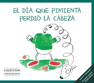 portada El día que Pimienta Perdió la Cabeza (in Spanish)
